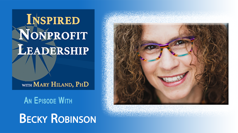Inspired Non-Profit Leadership | Podcast