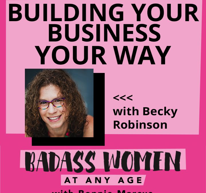 Badass Women At Any Age | Podcast